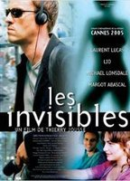 Title: Les Invisibles (2005)