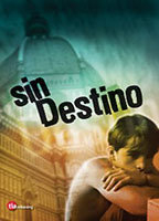 Title: Sin destino (2002)