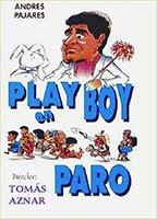 Title: Playboy en paro (1984)