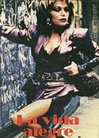Title: La vida alegre (1987)