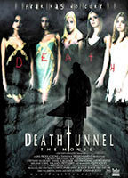Title: Death Tunnel (2005)