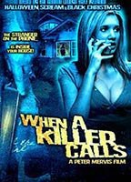 Title: When a Killer Calls (2006)
