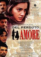 Title: Del perduto amore (1998)