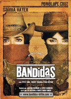 Title: Bandidas (2006)