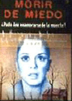 Title: Morir de miedo (1980)