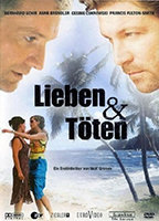 Title: Lieben und Töten (2006)