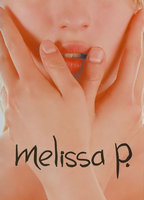 Title: Melissa P. (2005)