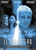 Title: El Forastero (2002)