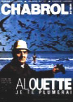 Title: Alouette, je te plumerai (1988)