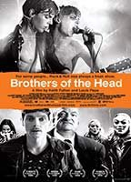 Title: Brothers of the Head (2005)