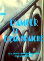 Title: D'amour et d'eau fraîche (1976)