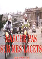 Title: Marche pas sur mes lacets (1977)