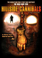 Title: Hillside Cannibals (2006)