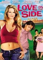 Title: Love on the Side (2005)