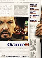 Title: Game 6 (2005)