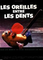 Title: Les oreilles entre les dents (1987)
