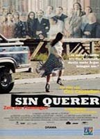 Title: Sin querer (1997)