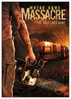 Title: Motor Home Massacre (2005)