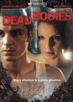 Title: Dead Bodies (2003)