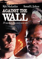 Title: Against the Wall (1994)