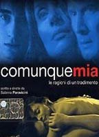 Title: Comunque Mia (2004)