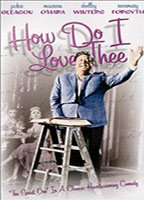 Title: How Do I Love Thee? (1970)