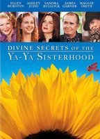 Title: Divine Secrets of the Ya-Ya Sisterhood (2002)