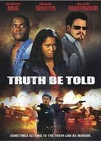 Title: Truth Be Told (2002)