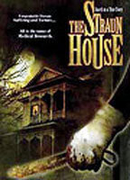 Title: The Straun House (2005)