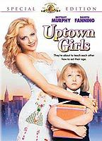 Title: Uptown Girls (2003)