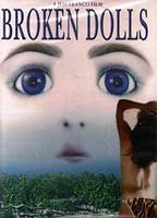 Title: Broken Dolls (1999)