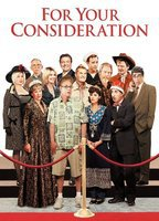 Title: For Your Consideration (2006)