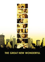Title: The Great New Wonderful (2005)