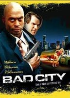 Title: Bad City (2006)