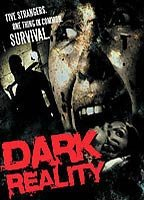 Title: Dark Reality (2006)