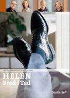Title: Helen, Fred und Ted (2006)