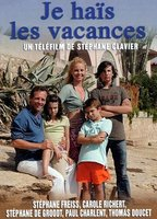 Title: Je hais les vacances (2007)
