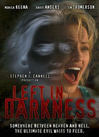 Title: Left in Darkness (2006)