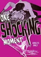 Title: One Shocking Moment (1965)