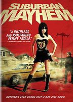 Title: Suburban Mayhem (2006)