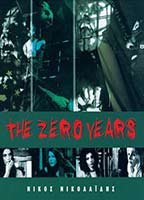Title: The Zero Years (2005)