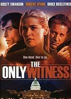 Title: The Only Witness (2003)