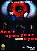 Title: Don't Open Your Eyes (2006)