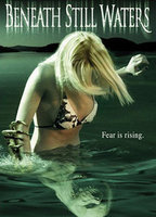Title: Beneath Still Waters (2005)