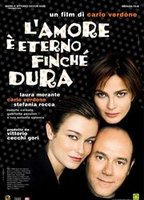 Title: L'amore è eterno finché dura (2004)