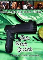 Title: Get Rich Quick (2004)