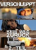 Title: Verschleppt - Kein Weg zurück (2006)