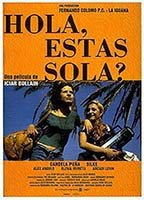 Title: Hola, ¿estás sola? (1995)