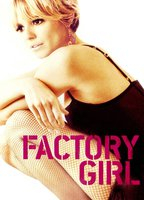 Title: Factory Girl (2006)