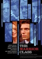 Title: The Warrior Class (2007)